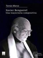Xavier Benguerel. Una trayectoria compositiva