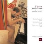 Tutto Demestres. Chamber works I. 