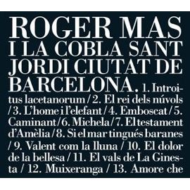 Roger Mas i la Cobla Sant Jordi Ciutat de Barcelona