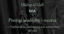 Els Diàlegs al Llull aborden la vitalitat de la catalanística a les universitats del món 
