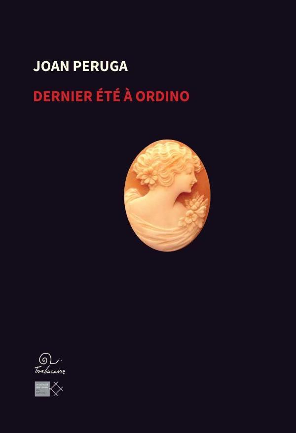 Parution de la traduction de « Últim estiu a Ordino » de Joan Peruga 
