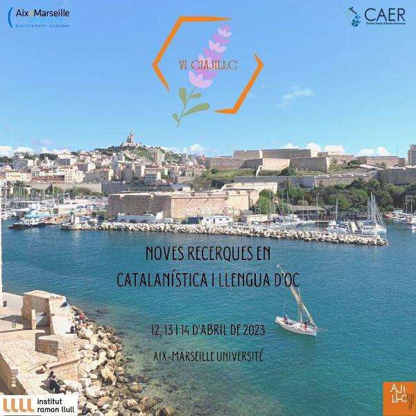 VI Congrès International de l’Association de Jeunes Chercheurs en Langue et Littérature Catalanes à Aix-Marseille Université