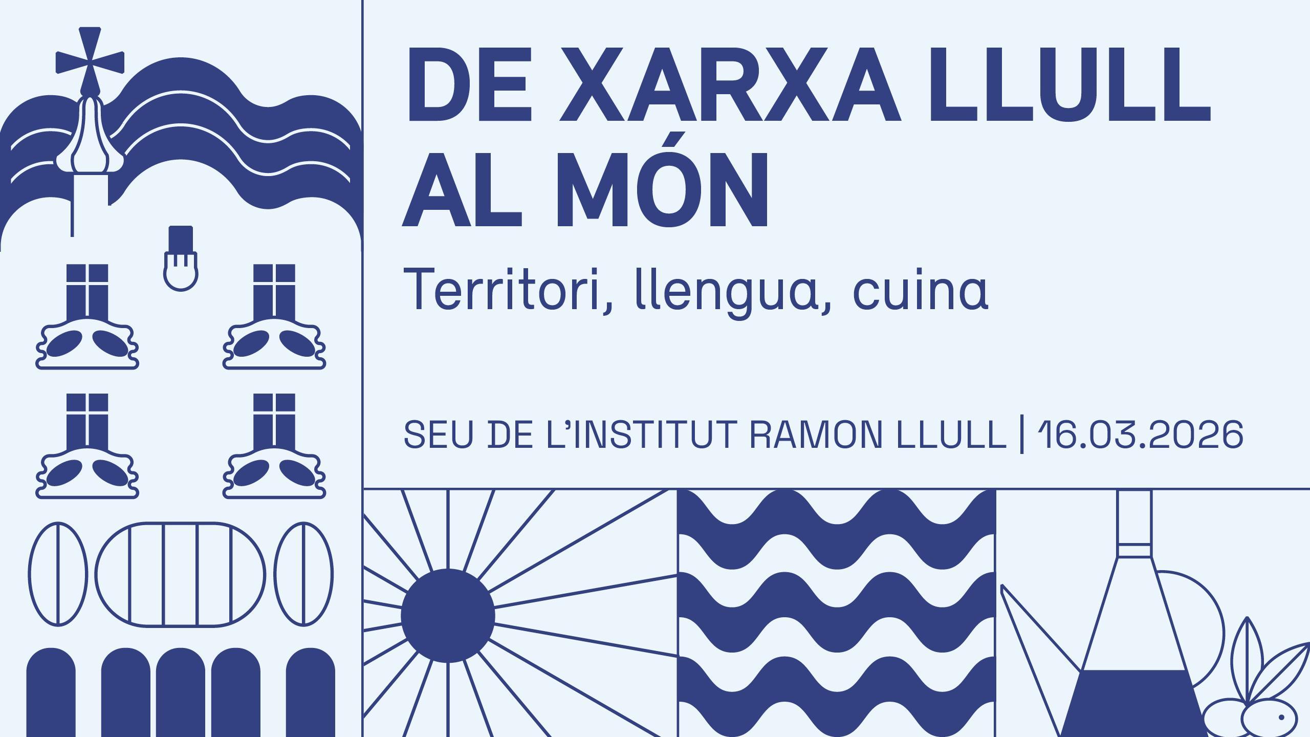 La gastronomia és protagonista a la nova edició de “De Xarxa Llull al món”