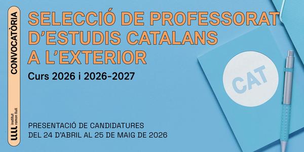 Nova convocatòria de selecció de professorat d’estudis catalans a l’exterior per al curs 2026-2027