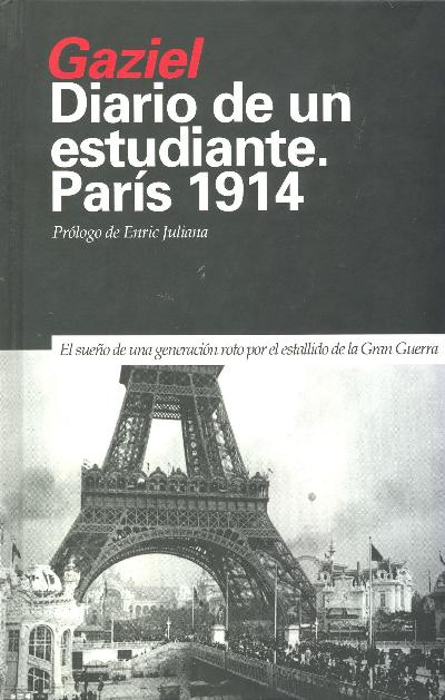 Diario de un estudiante. París 1914 : 