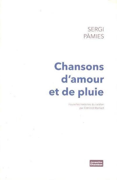 Chansons d'amour et de pluie : 