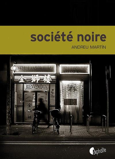 Société noire : 