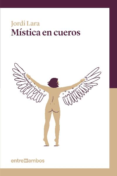 Mística en cueros : 