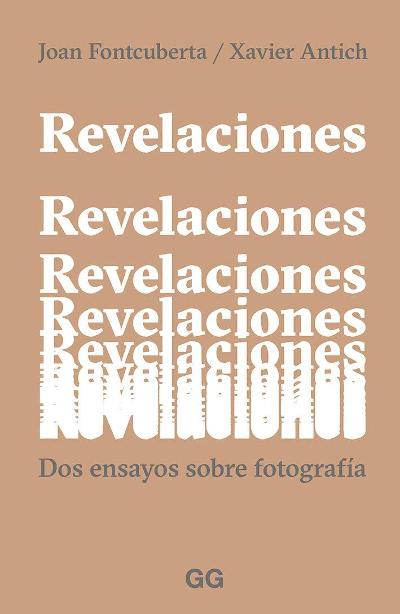 Revelaciones. Dos ensayos sobre fotografía : 