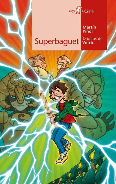 Superbaguet : 