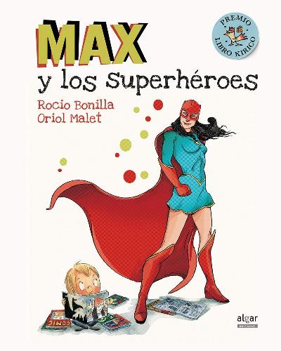 Max y los superhéroes : 