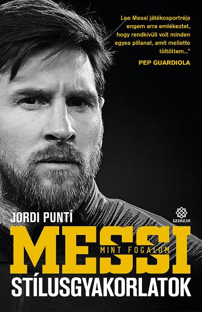 Messi mint fogalom – Stílusgyakorlatok : 