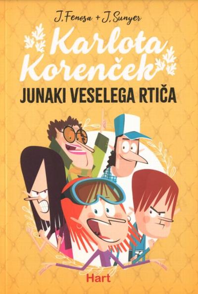 Karlota Korenček 2. Junaki veselega rtiča : 