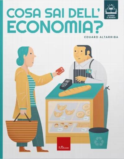Cosa sai dell’economia? : 