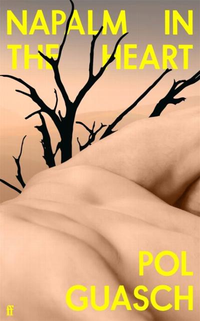 Napalm in the Heart : 