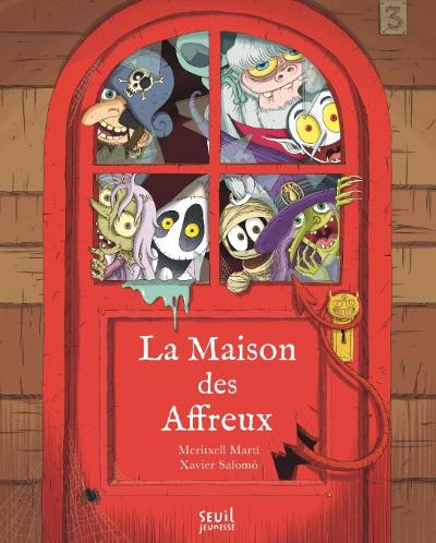 La Maison des affreux : 