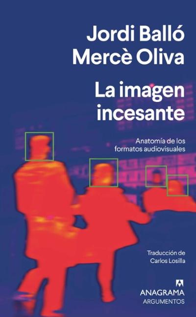 La imagen incesante : 