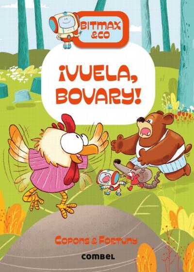 Bitmax & Co. ¡Vuela, Bovary! : 