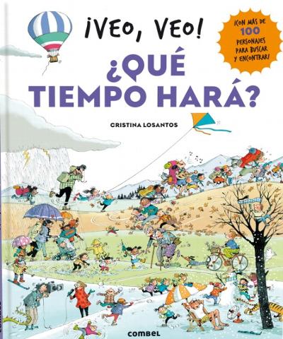 ¡Veo, veo! ¿Qué tiempo hará? : 