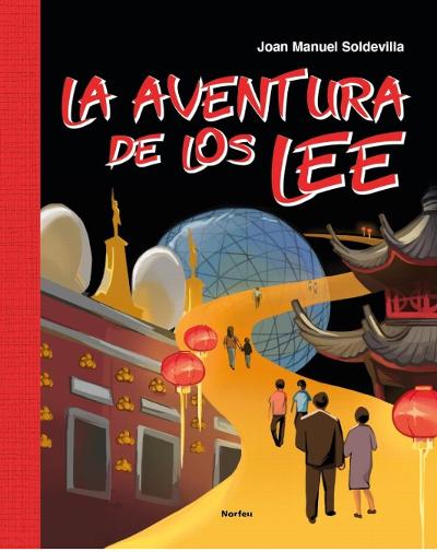 La aventura de los Lee : 