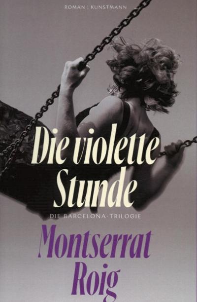 Die violette Stunde : 