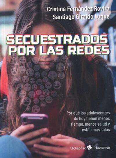 Secuestrados por las redes : 