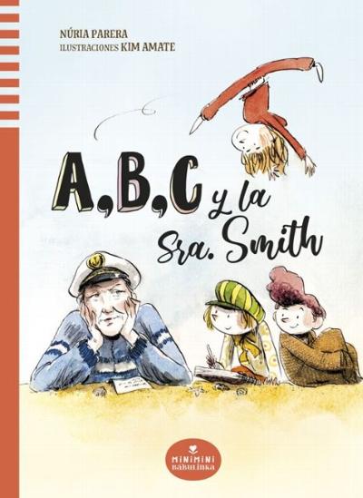 A,B,C y la Sra. Smith : 