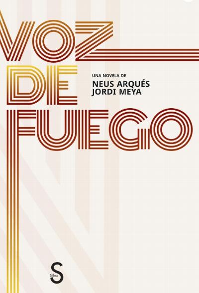 Voz de fuego : 