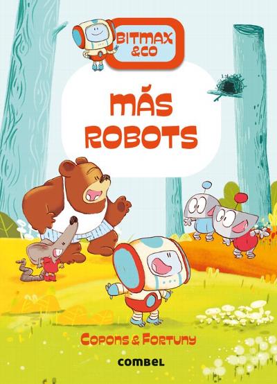 Bitmax & Co. Más robots : 