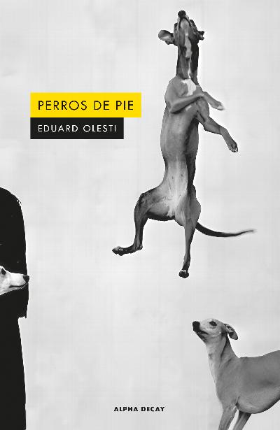 Perros de pie : 