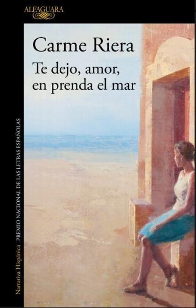 Te dejo, amor, en prenda el mar : 