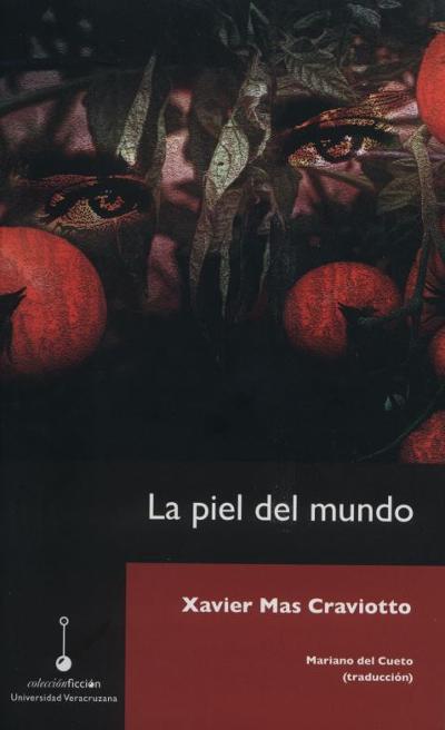 La piel del mundo : 