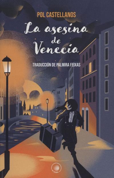 La asesina de Venecia : 