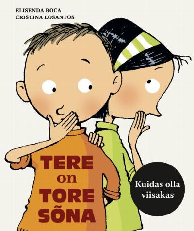 Tere on tore sõna : 