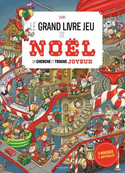 Le Grand livre jeu de Noël : 