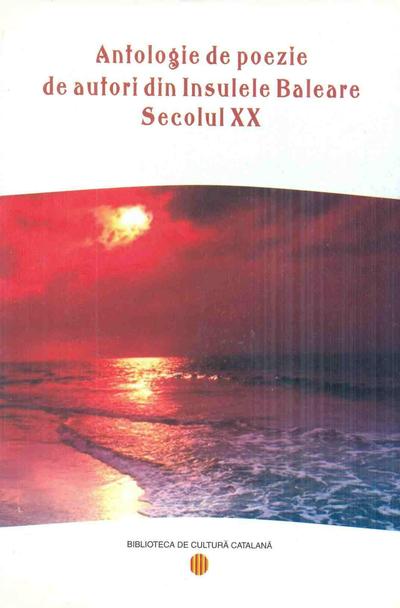 Antologie de poezie de autori din Insulele Baleare : Secolul XX 