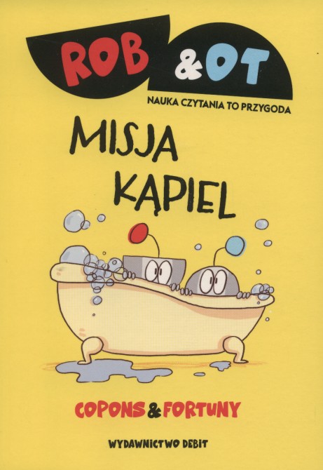 Rob & Ot 3. Misja kapiel