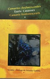 Canarios fosforescentes : 