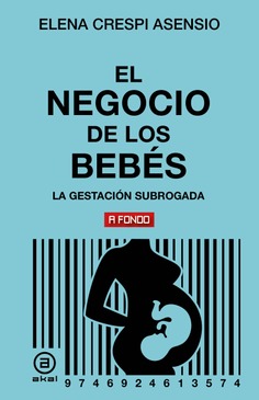 El negoci dels nadons. La gestació subrogada