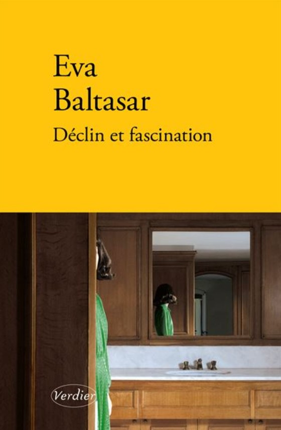 Déclin et fascination