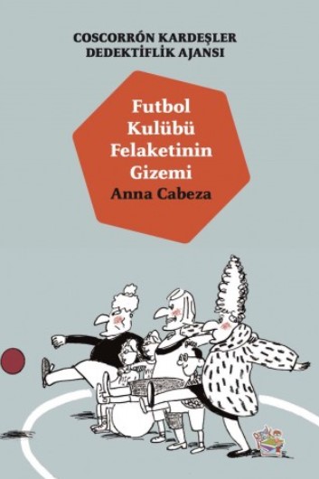 Coscorron Kardeşler. Futbol Kulübü Felaketinin Gizemi