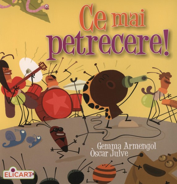 Micii prieteni din grădină. Ce mai petrecere!