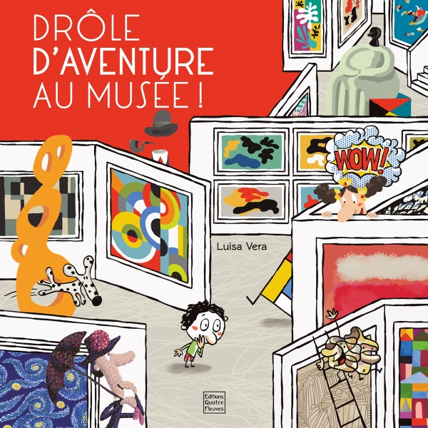 Drôle d'aventure au musée!