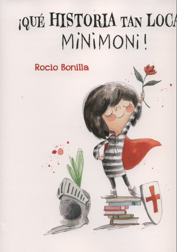 ¡Qué historia tan loca, Minimoni!