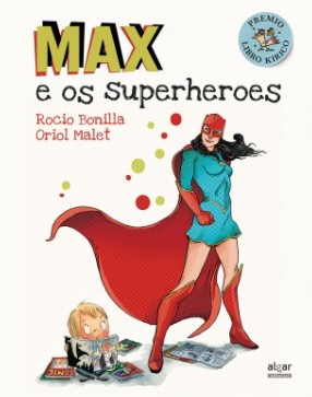 Max e os superheroes