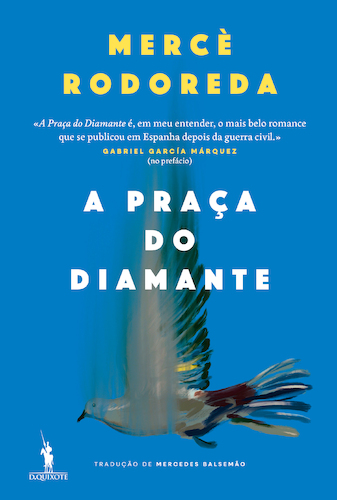 A Praça do Diamante : 