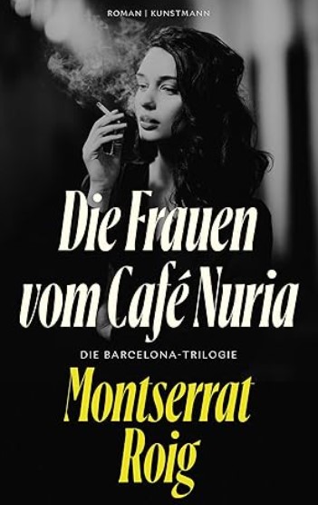 Die Frauen vom Café Núria : 