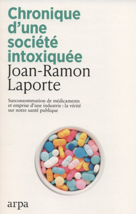 Chronique d'une société intoxiquée