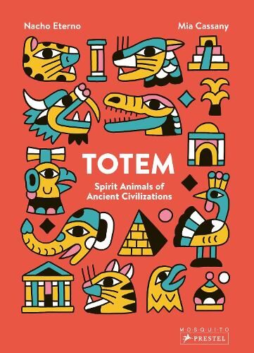 Totem. Spirit Animals of Ancient Civilizations