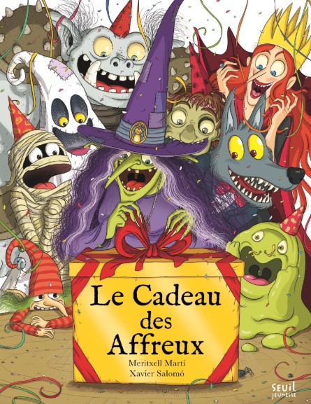 Le Cadeau des affreux